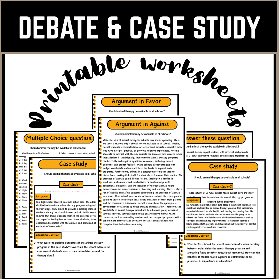 Should animal therapy be available in all schools? | Debate Case Study Worksheet