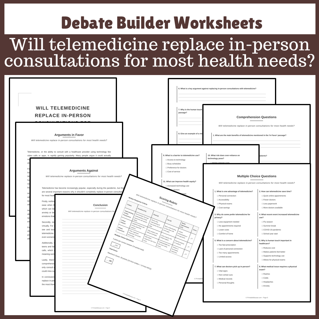 Will telemedicine replace in-person consultations for most health needs? | Favour and Against Worksheet Printable Activity