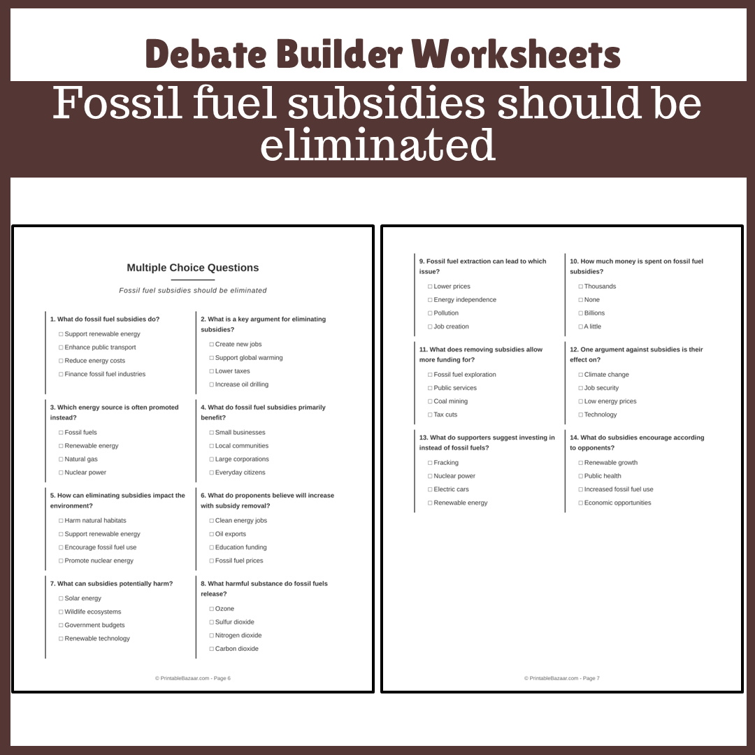 Fossil fuel subsidies should be eliminated | Favour and Against Worksheet Printable Activity