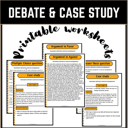 Automation will lead to universal unemployment | Debate Case Study Worksheet