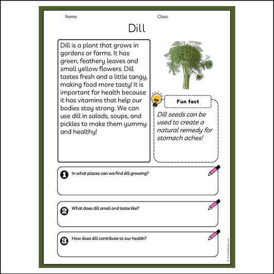 Dill | Reading Passage Comprehension Questions Writing Facts Worksheet