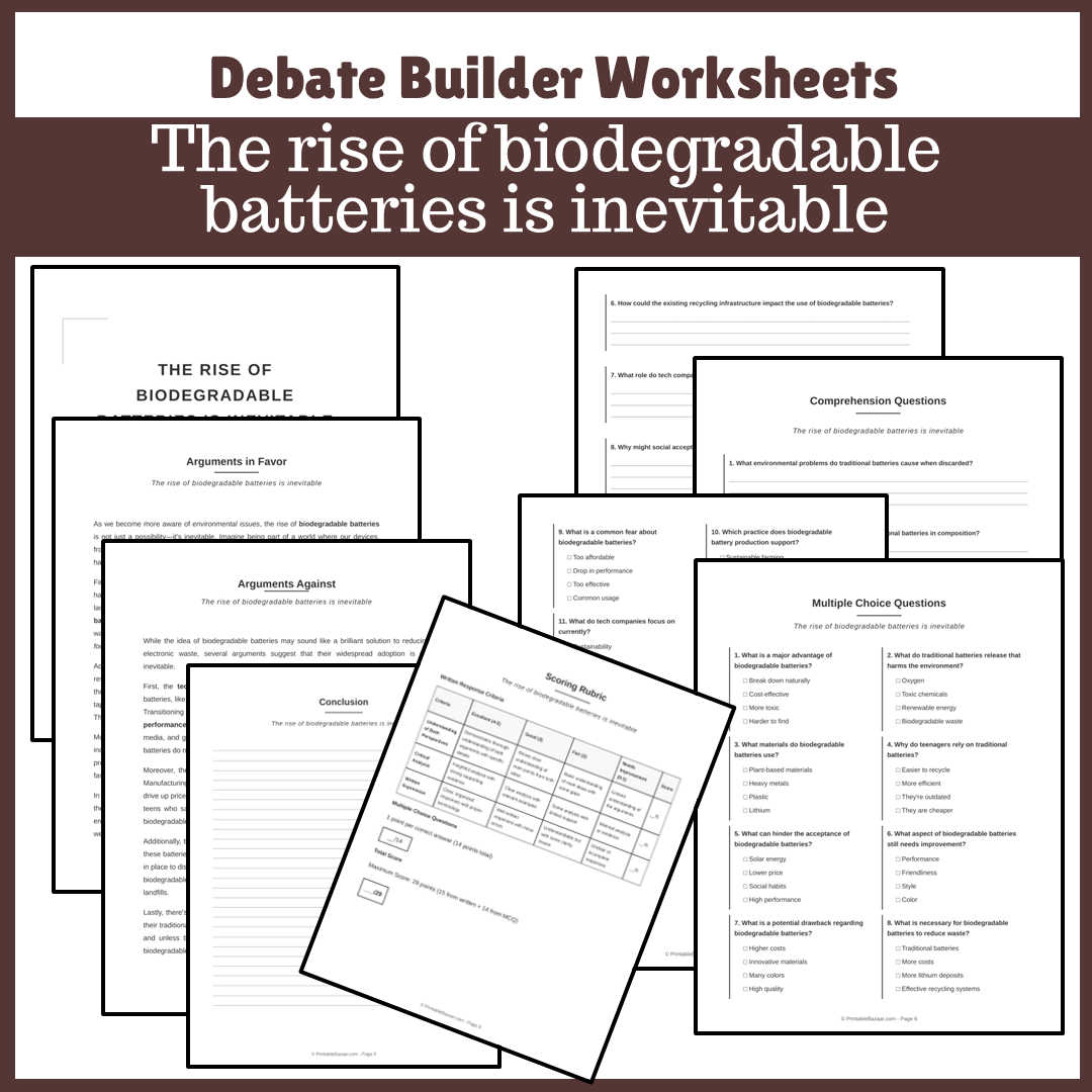 The rise of biodegradable batteries is inevitable | Favour and Against Worksheet Printable Activity