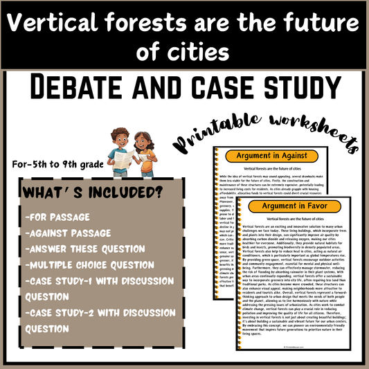 Vertical forests are the future of cities | Debate Case Study Worksheet