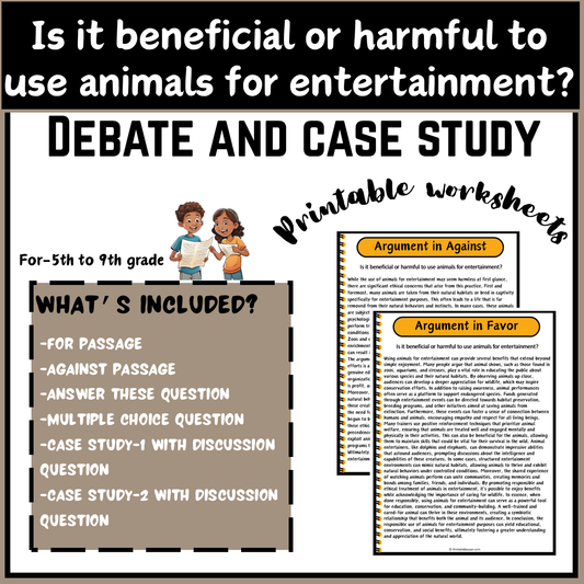 Is it beneficial or harmful to use animals for entertainment? | Debate Case Study Worksheet