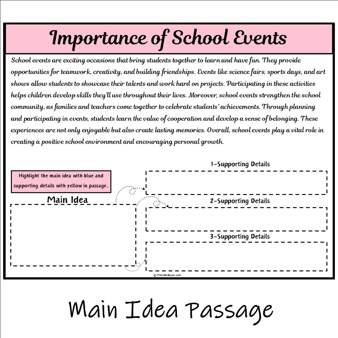 Importance of School Events | Main Idea and Supporting Details Reading Passage and Questions