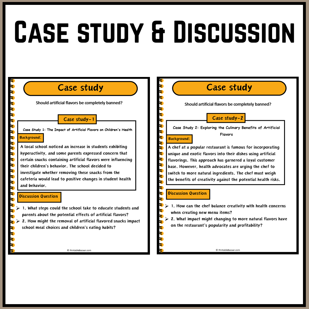 Should artificial flavors be completely banned? | Debate Case Study Worksheet