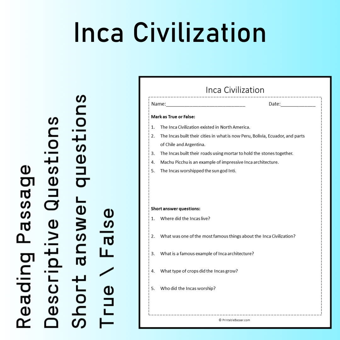 Inca Civilization | Reading Comprehension Passage Printable Worksheet