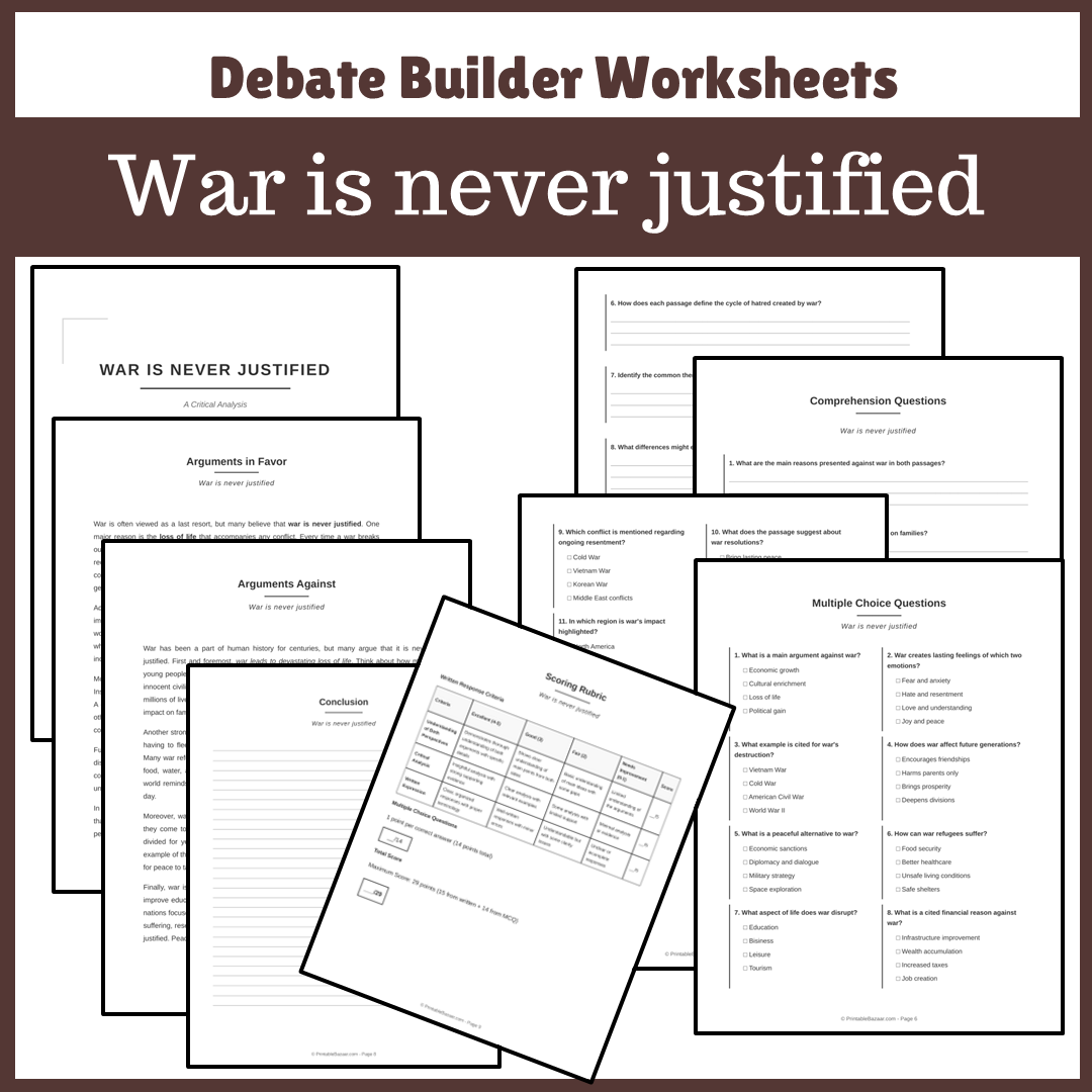 War is never justified | Favour and Against Worksheet Printable Activity