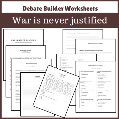 War is never justified | Favour and Against Worksheet Printable Activity