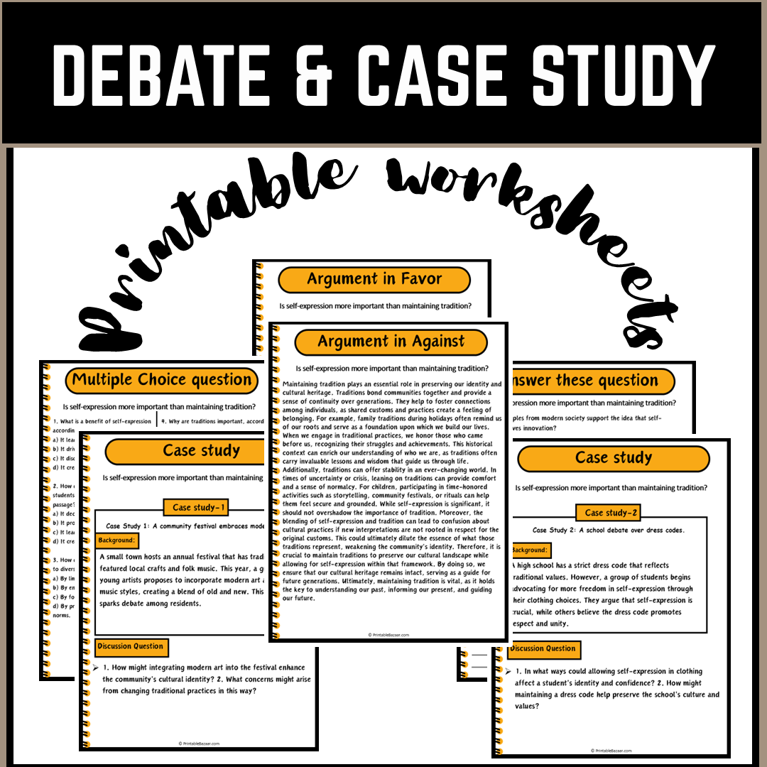 Is self-expression more important than maintaining tradition? | Debate Case Study Worksheet