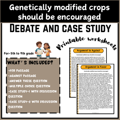 Genetically modified crops should be encouraged | Debate Case Study Worksheet