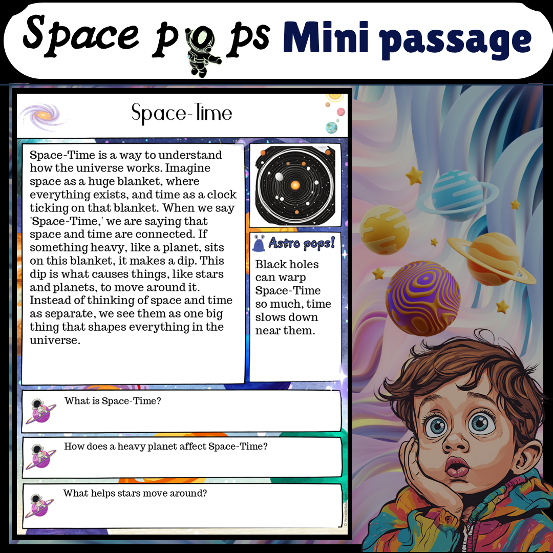 Space-Time | Space Pops Reading Passage and Questions