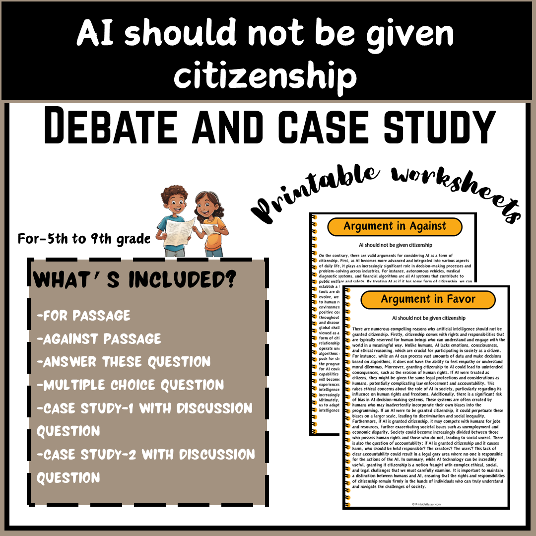 AI should not be given citizenship | Debate Case Study Worksheet