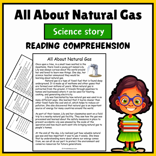All About Natural Gas | Science Story Reading Comprehension Activity