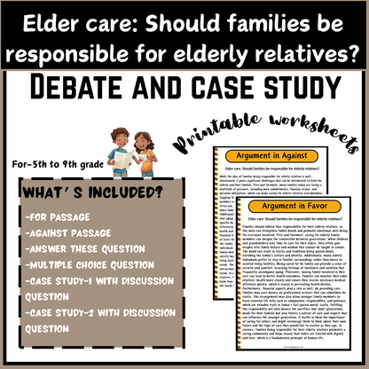 Elder care: Should families be responsible for elderly relatives? | Debate Case Study Worksheet