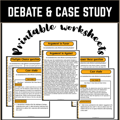 Are standardized dress codes effective in promoting discipline? | Debate Case Study Worksheet