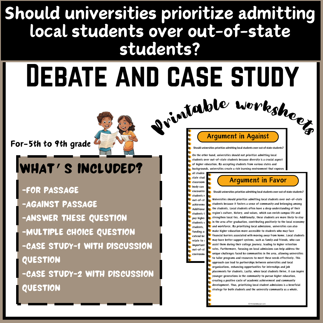 Should universities prioritize admitting local students over out-of-state students? | Debate Case Study Worksheet