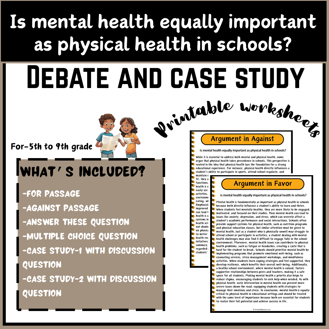 Is mental health equally important as physical health in schools? | Debate Case Study Worksheet