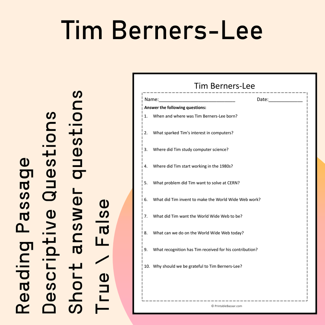 Tim Berners-Lee | Reading Comprehension Passage Printable Activity