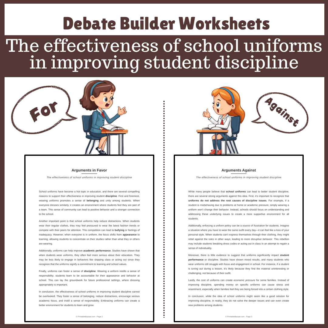 The effectiveness of school uniforms in improving student discipline | Favour and Against Worksheet Printable Activity