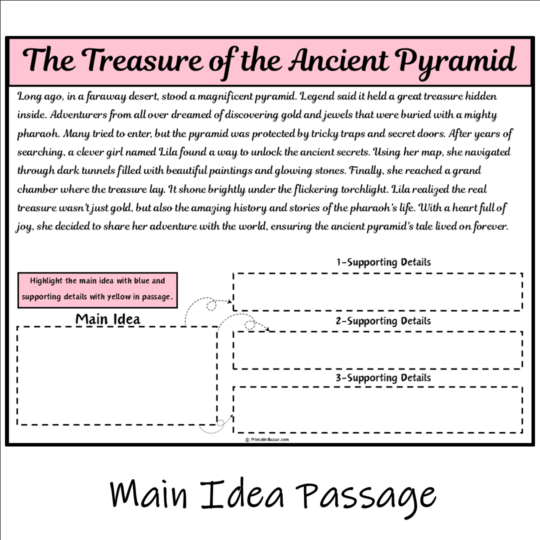 The Treasure of the Ancient Pyramid | Main Idea and Supporting Details Reading Passage and Questions