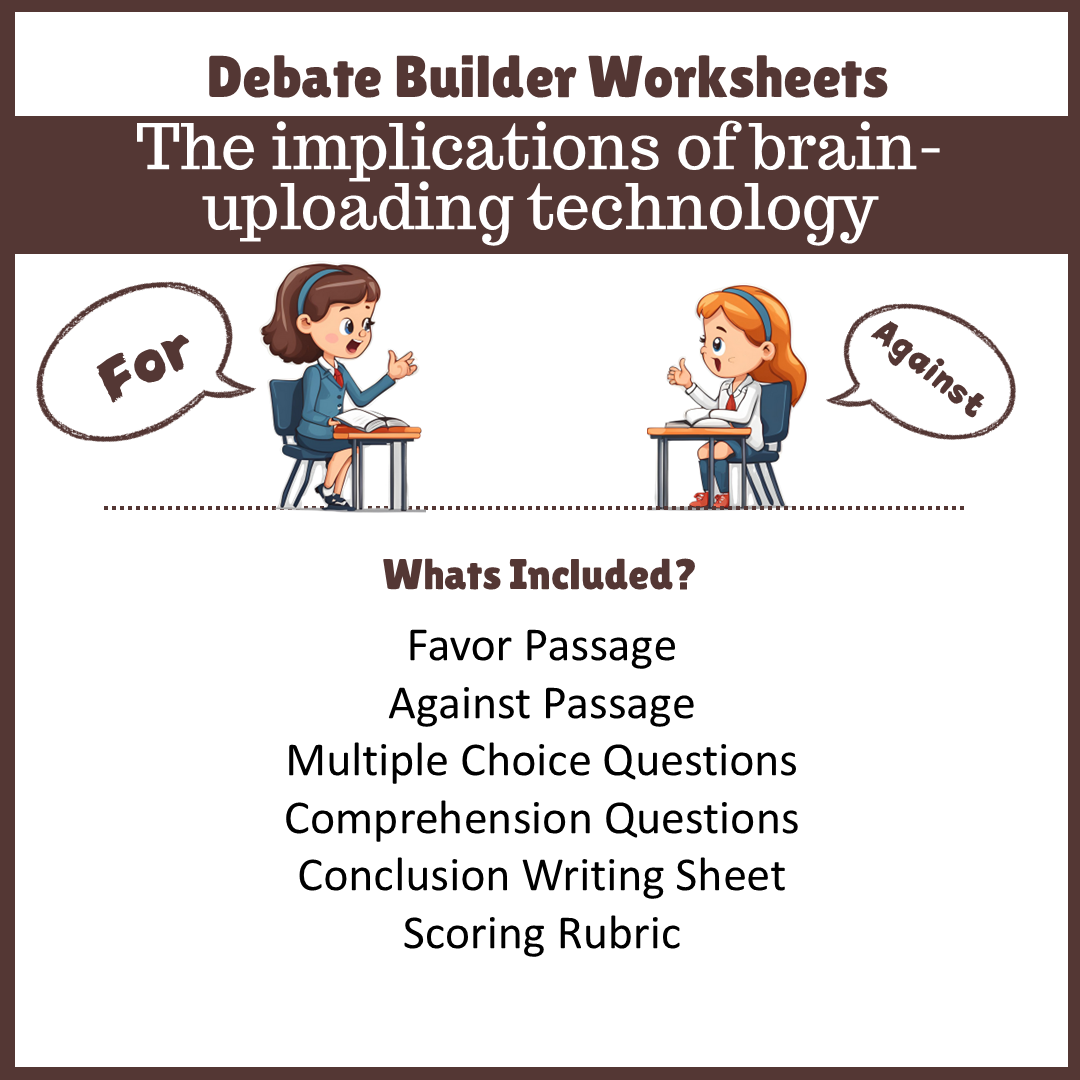 The implications of brain-uploading technology | Favour and Against Worksheet Printable Activity