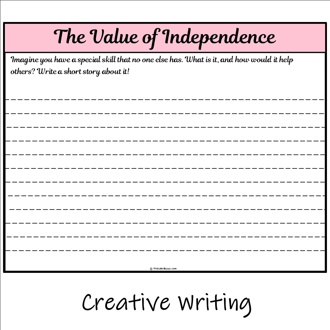 The Value of Independence | Main Idea and Supporting Details Reading Passage and Questions