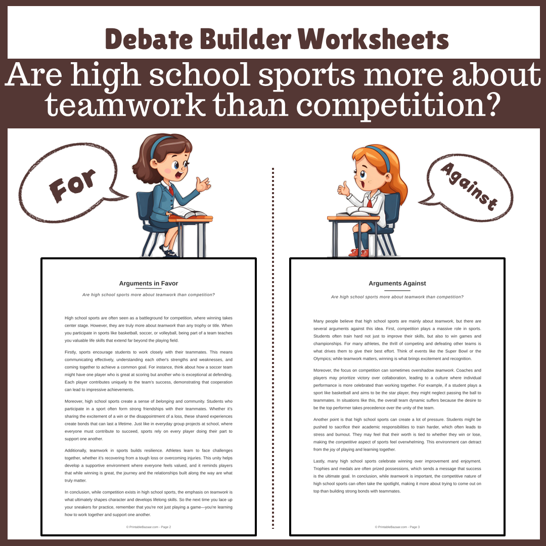 Are high school sports more about teamwork than competition? | Favour and Against Worksheet Printable Activity