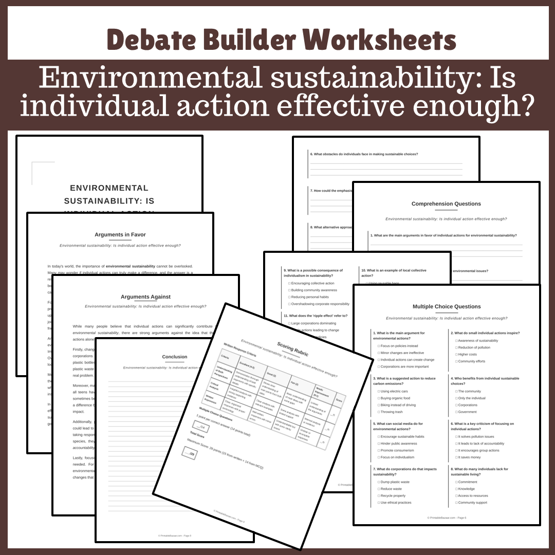 Environmental sustainability: Is individual action effective enough? | Favour and Against Worksheet Printable Activity