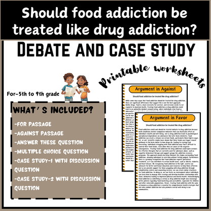 Should food addiction be treated like drug addiction? | Debate Case Study Worksheet