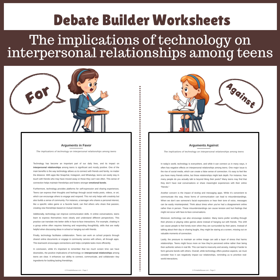 The implications of technology on interpersonal relationships among teens | Favour and Against Worksheet Printable Activity