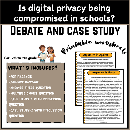 Is digital privacy being compromised in schools? | Debate Case Study Worksheet