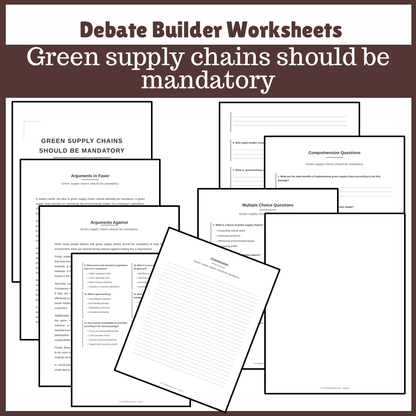 Green supply chains should be mandatory | Favour and Against Worksheet Printable Activity
