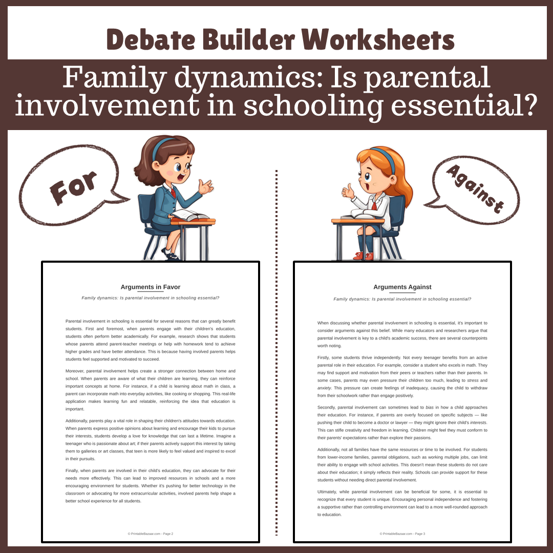 Family dynamics: Is parental involvement in schooling essential? | Favour and Against Worksheet Printable Activity