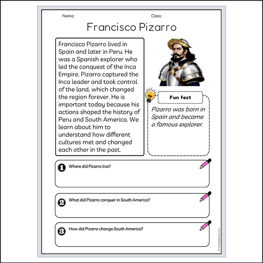 Francisco Pizarro | Reading Passage Comprehension Questions Writing Facts Worksheet