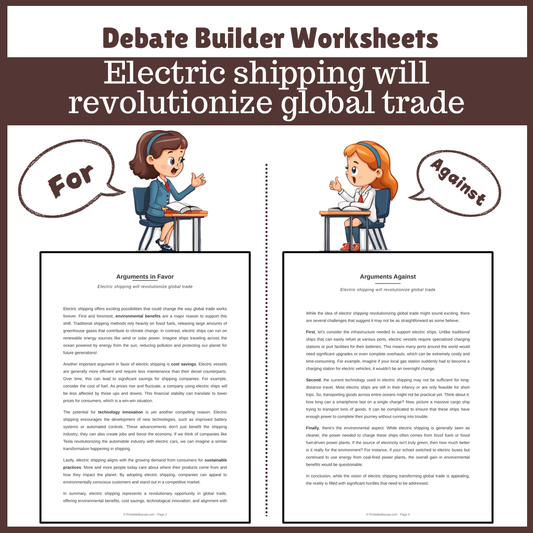 Electric shipping will revolutionize global trade | Favour and Against Worksheet Printable Activity