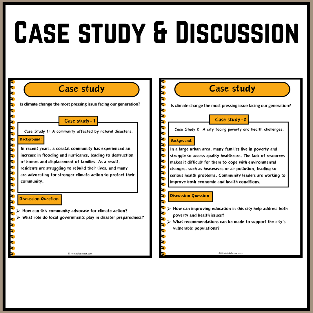 Is climate change the most pressing issue facing our generation? | Debate Case Study Worksheet