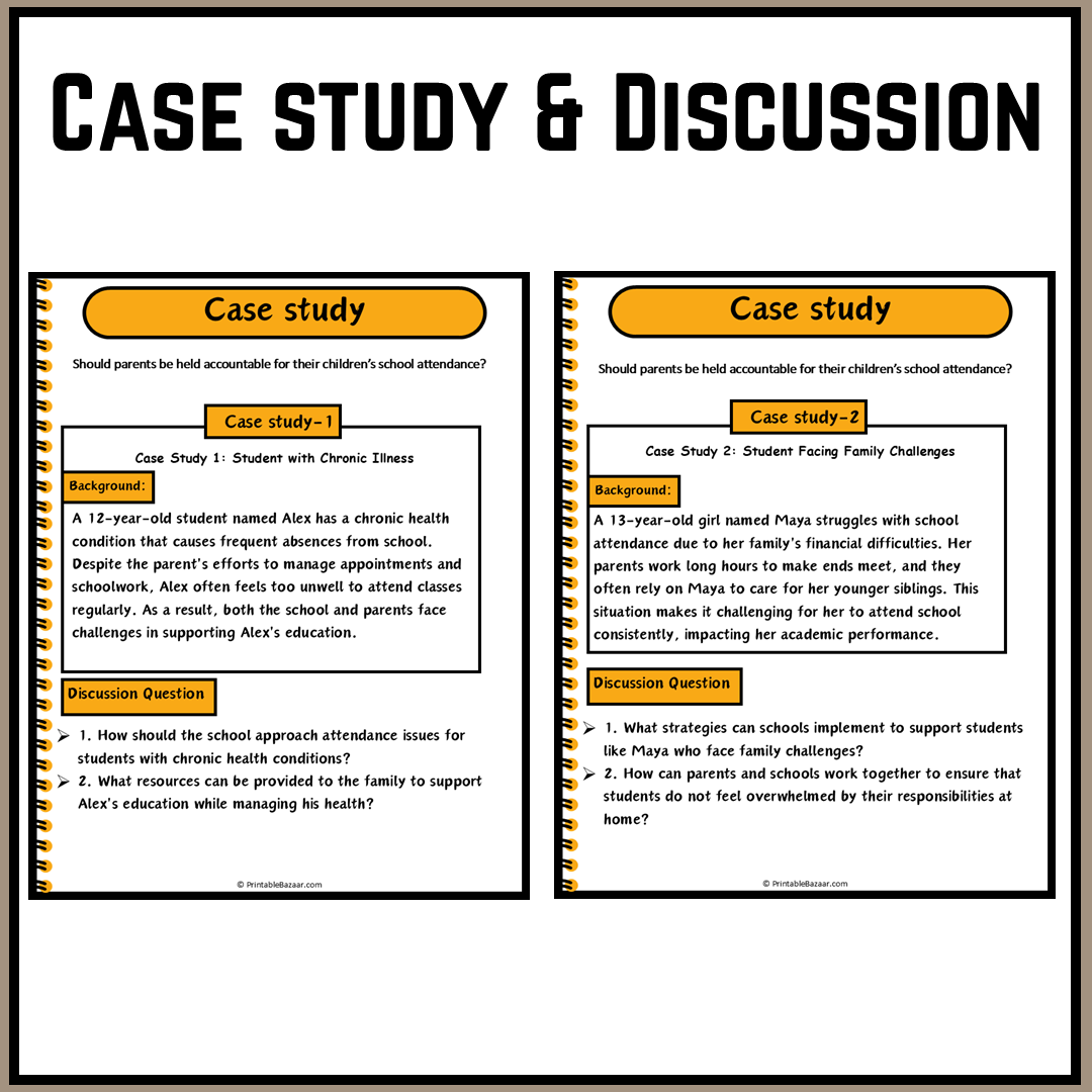 Should parents be held accountable for their children’s school attendance? | Debate Case Study Worksheet