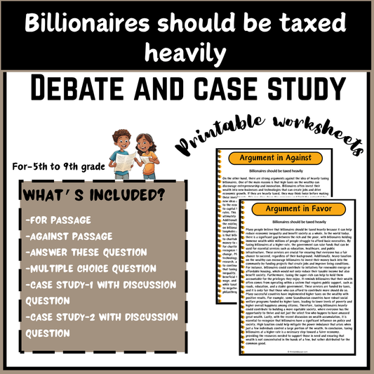 Billionaires should be taxed heavily | Debate Case Study Worksheet