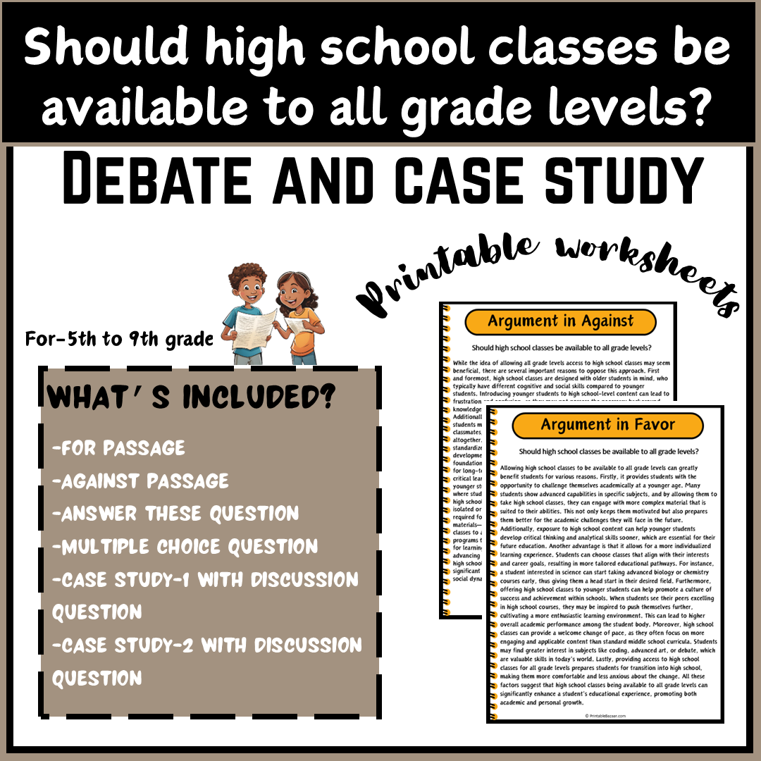 Should high school classes be available to all grade levels? | Debate Case Study Worksheet