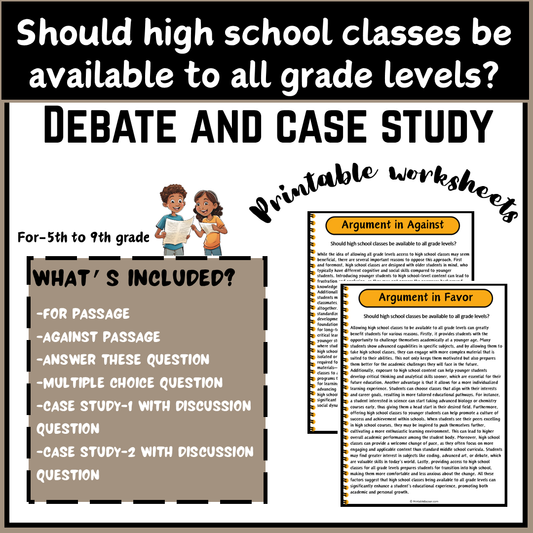 Should high school classes be available to all grade levels? | Debate Case Study Worksheet