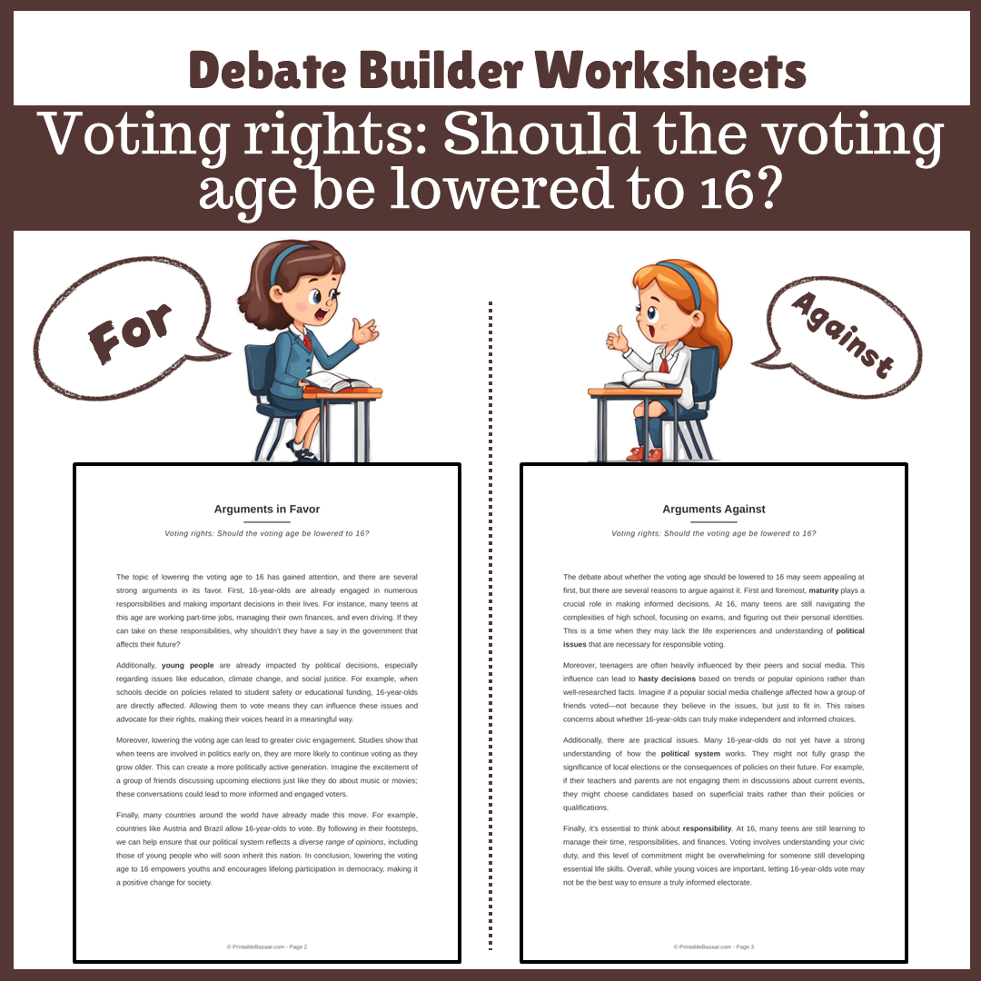 Voting rights: Should the voting age be lowered to 16? | Favour and Against Worksheet Printable Activity