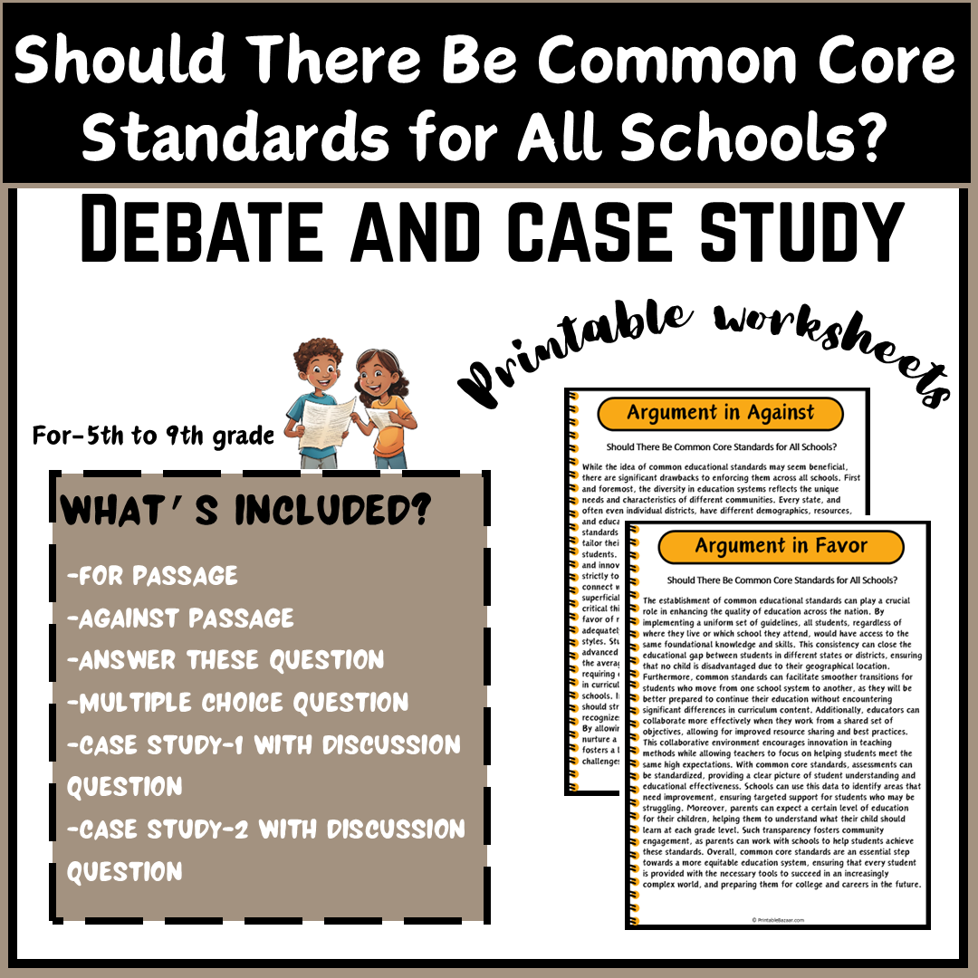 Should There Be Common Core Standards for All Schools? | Debate Case Study Worksheet