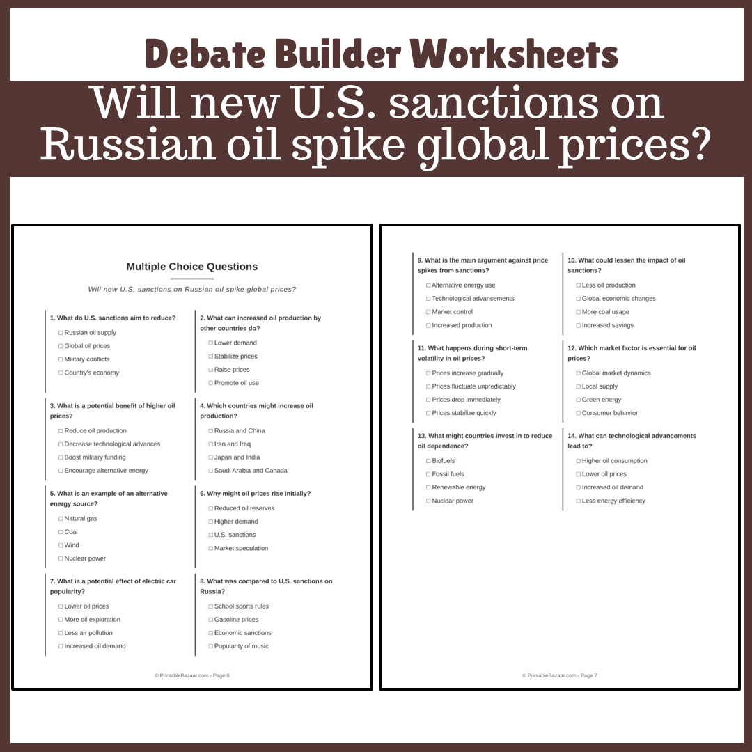 Will new U.S. sanctions on Russian oil spike global prices? | Favour and Against Worksheet Printable Activity