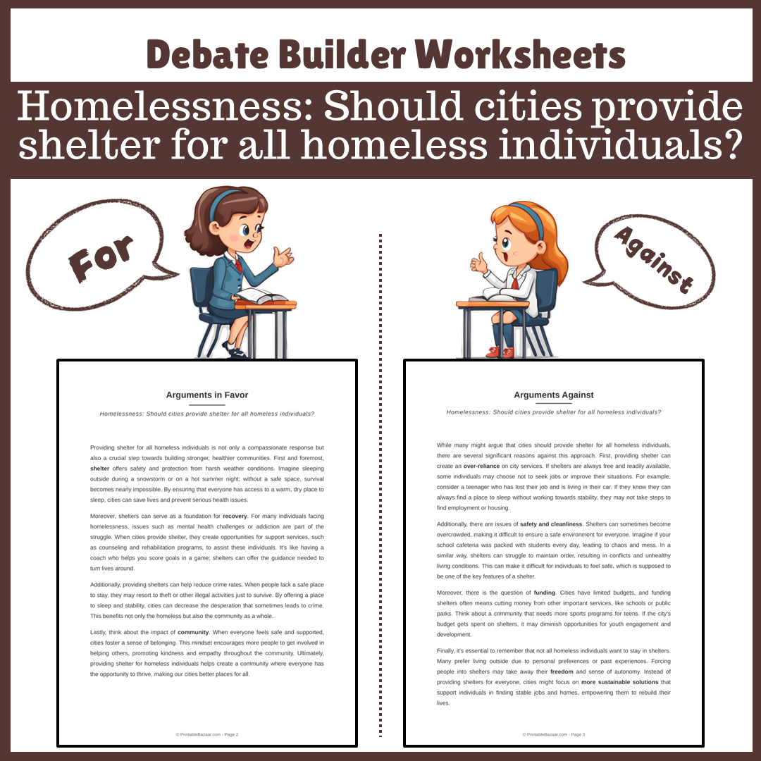 Homelessness: Should cities provide shelter for all homeless individuals? | Favour and Against Worksheet Printable Activity
