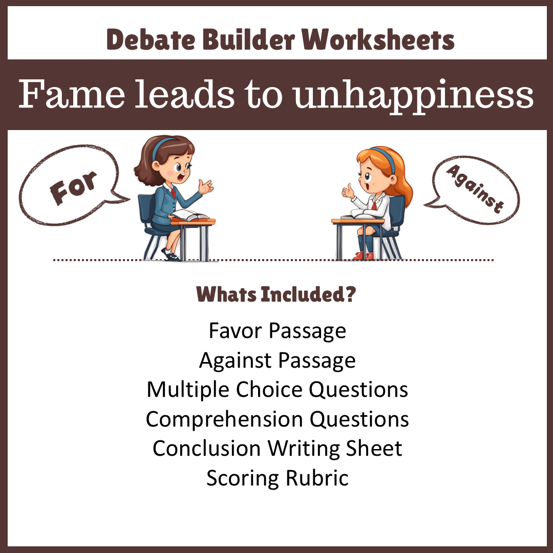 Fame leads to unhappiness | Favour and Against Worksheet Printable Activity