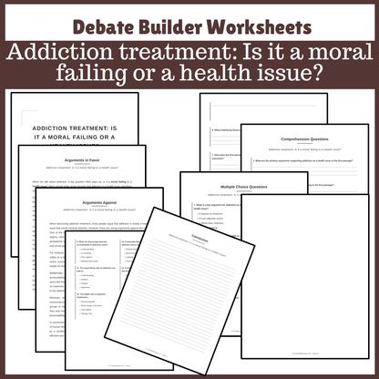 Addiction treatment: Is it a moral failing or a health issue? | Favour and Against Worksheet Printable Activity