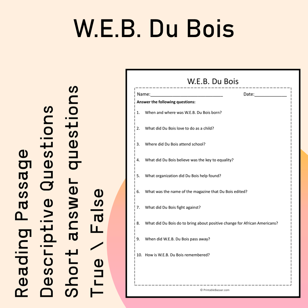 W.E.B. Du Bois | Reading Comprehension Passage Printable Activity