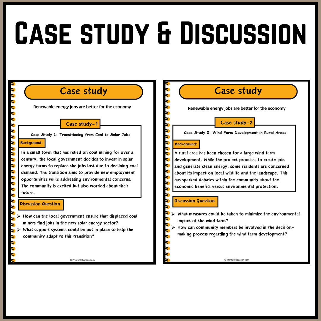 Renewable energy jobs are better for the economy | Debate Case Study Worksheet