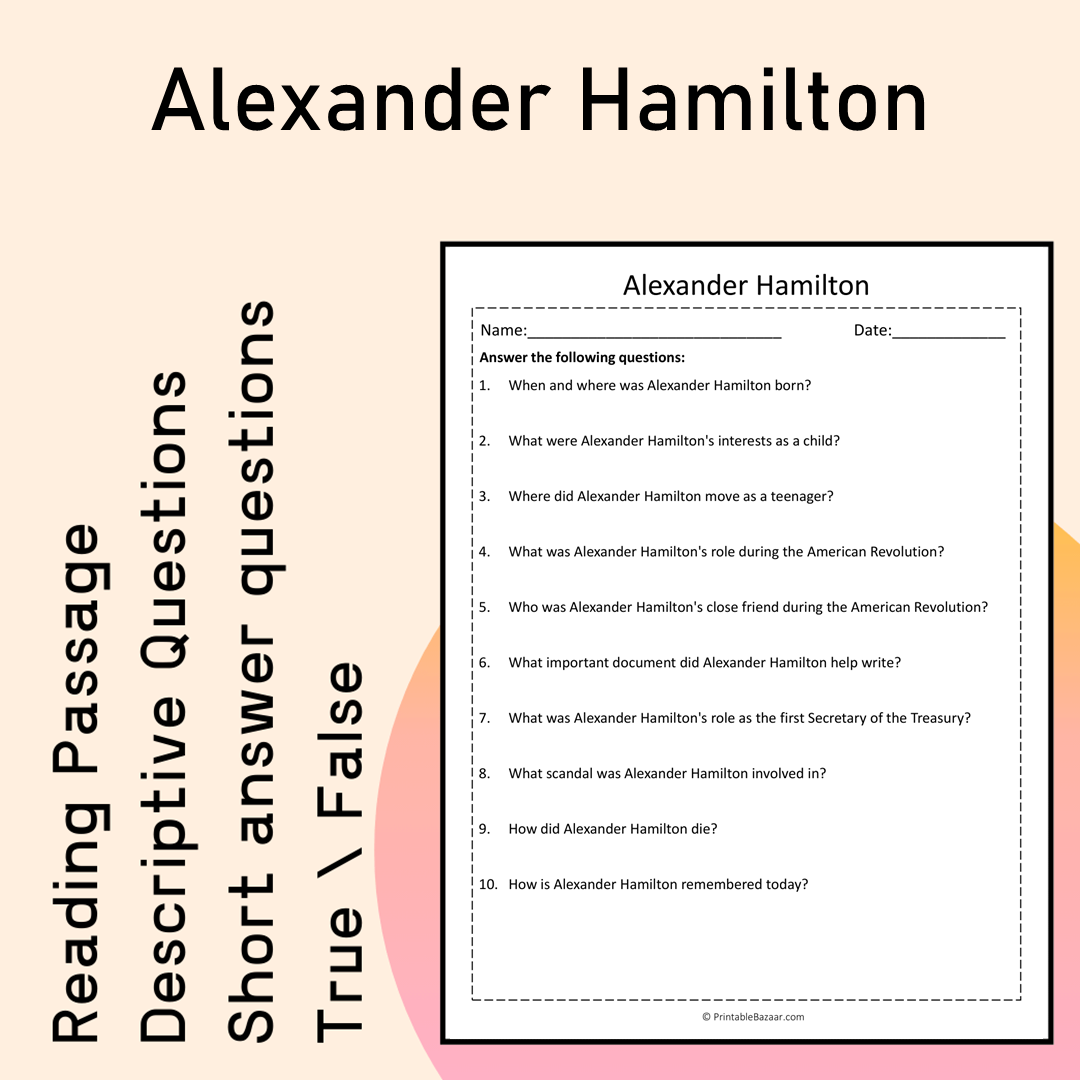 Alexander Hamilton | Reading Comprehension Passage Printable Activity